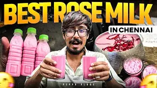 The Best Rose Milk in Chennai 🌹🥛| GOAT Series | EP 3 | Peppa Foodie
