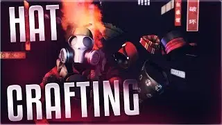 TF2 - Hat Crafting #15 - ONE OF THE BEST HATS!!
