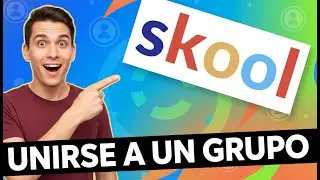 Skool: C&oacute;mo Unirte a una Comunidad o Grupo Desde Cero (Gu&iacute;a R&aacute;pida)