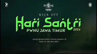 Kick Off Hari Santri PWNU Jawa Timur 2024