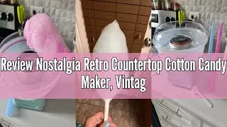 Review Nostalgia Retro Countertop Cotton Candy Maker, Vintage Candy Machine for Hard Candy & Flossin
