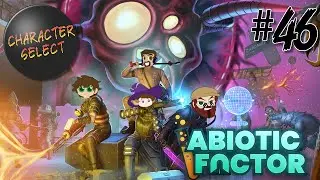 Abiotic Factor Part 46 - Land of 1000 Corrupted Puritans - CharacterSelect