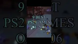 Top 9 Best PS2 Games of 2006 (Released in 2006)