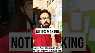 Is it compulsory to make notes for UPSC IAS exam?