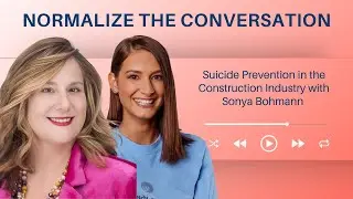 How the Construction Industry Is Addressing Mental Health & Suicide Prevention
