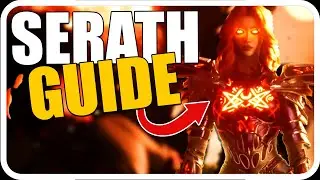The ULTIMATE Serath Guide! (Predecessor)