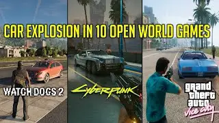 Car Explosion Animation in 10 Open World Games