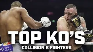 The TOP KNOCKOUTS from fighters competing at COLLISION 8