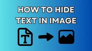 How to hide text in images | Steganize | Steganography