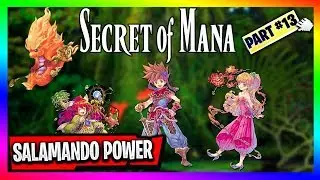Secret of Mana Remastered | Salamando Power | #Parte 13
