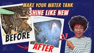 How to Make Your Water Tank Shine Like New (DIY)