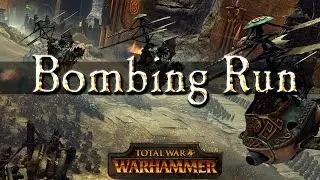 Setting Up a Bombing Run - Gyrobomber or Gyrocopter - Total War Warhammer Mechanics