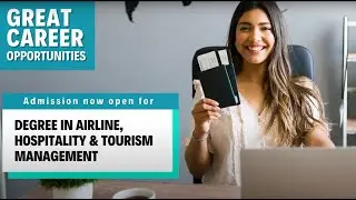 Airline, Hospitality, Travel & Tourism Management | Degree Course | Diploma Course | Cabin Crew