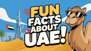 10 Fun Facts About UAE You Didn't Know!