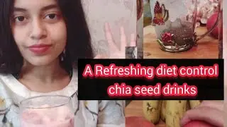 A Refreshing diet control  chia seed healthy drinks recipe || #diet #drinks @khadokvibes #viralvideo