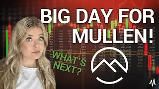 Big day for Mullen Automotive - What&rsquo;s Next
