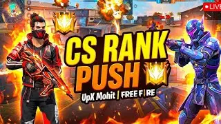 UpX Mohit  is live Free fire cs rank push #live#short