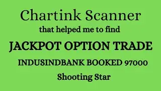 JACKPOT Profit by Shooting Star with the help of CHARTINK Scanner