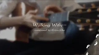 (Original) Walking With&hellip; - Erica Cho