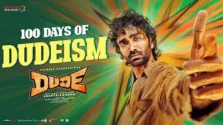 100 Days of DudeIsm | Pradeep Ranganathan | Mamitha Baiju | Keerthiswaran | #YTShorts