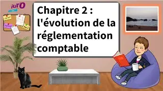 Cours de comptabilité financière : l'évolution de la réglementation comptable