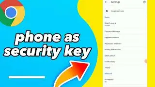 How To Fix Phone As Security Key On Google Chrome