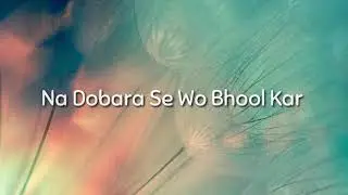 Ae Mere Dil (Lyrics)Jeet Gannguli ft. Abhay Jodhpurkar | Manoj M | Shaheer Sheikh, Tejasswi Prakash