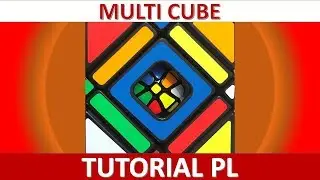 Multi cube TUTORIAL PL