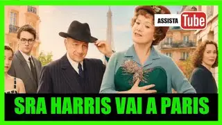 SRA HARRIS VAI A PARIS 2022 REVIEW COMPLETO HD DUBLADO MRS. HARRIS GOES TO PARIS Lesley Manville 