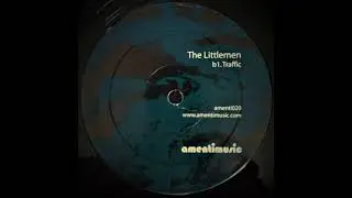 The Littlemen - Traffic