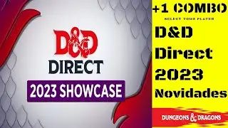 Combo de Not&iacute;cias 9&deg; Edi&ccedil;&atilde;o: D&D Direct 2023 #dnddirect #news