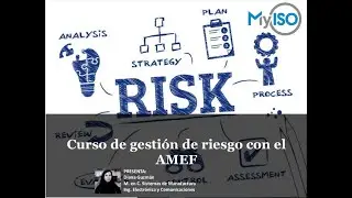 Curso de gesti&oacute;n de riesgo con el AMEF