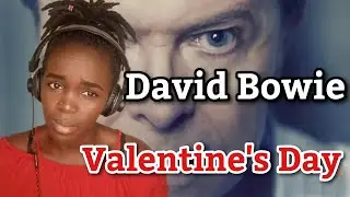 David Bowie - Valentine's Day (Video) | REACTION