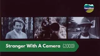 Stranger With A Camera