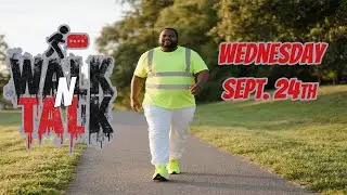 Walk N Talk 🚶🏾&zwj;♂️ | Build Healthy Habits & Stay Consistent 🌞💪🏾