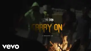 Astro Don - Carry On (Official Music Video)