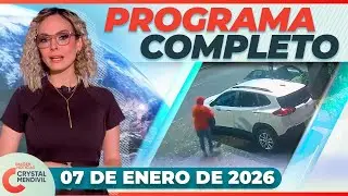 Noticias con Crystal Mendivil | Programa completo 7 de enero de 2026