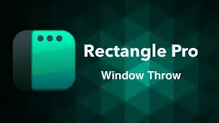 Rectangle Pro: The Window Throw