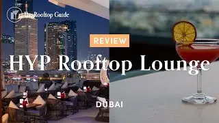 HYP Rooftop Lounge - Review