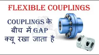 What is Coupling Gap in Flexible Couplings and what is it's Function