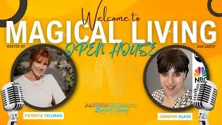 Finding the Money You're Leaving on the Table | Magical Living Open House