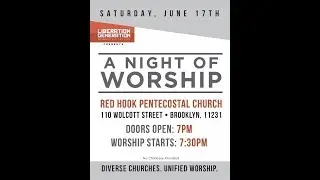 2017-06-17 - A Night of Worship at Red Hook Pentecostal Church