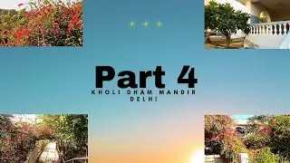 Part 4, kholi dham mandir,#vlog #travel #blogging #travling #blogger #naturelovers #mandirvlogs #fyp