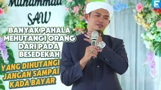 GURU YANOR ||| BANYAK PAHALA MEHUTANGI ORANG DARI PADA BERSEDEKAH