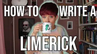How to Write a Limerick