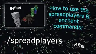 How to use the spreadplayers & enchant commands