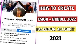 How to create Emoji bubble 2022 NameFacebook account Emoji bubble 2022 ke name se fb id banaye