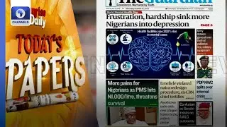 More Pains For Nigerians As PMS Hits N1000 Per Litre, Threaten Survival +More | Paper Review