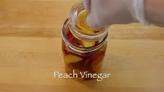 Peach Vinegar