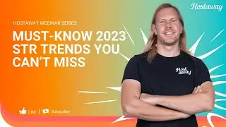Экспертная группа по прогнозам краткосрочной аренды на 2023 год | Вебинар Hostaway